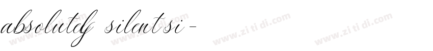 absolutely silent si字体转换